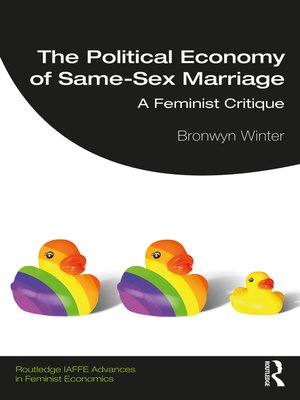 cover image of The Political Economy of Same-Sex Marriage